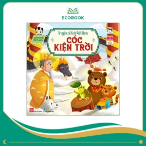 Truyện Cổ Tích Việt Nam - Cóc Kiện Trời (Song Ngữ Việt - Anh)