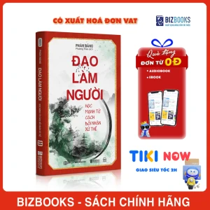 Đạo Làm Người: Học Mạnh Tử Cách Đối Nhân Xử Thế