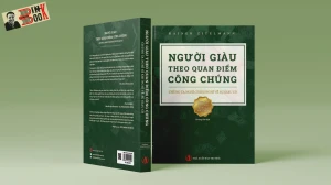 NGƯỜI GIÀU THEO QUAN ĐIỂM CÔNG CHÚNG – Rainer Zitelmann