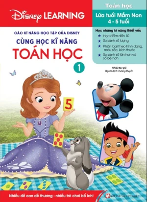 Sách - Các Kĩ Năng Học Tập Của Disney - Cùng Học Kĩ Năng Toán Học - Tập 1