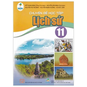 Sách giáo khoa Chuyên đề học tập Lịch sử 11- Cánh Diều