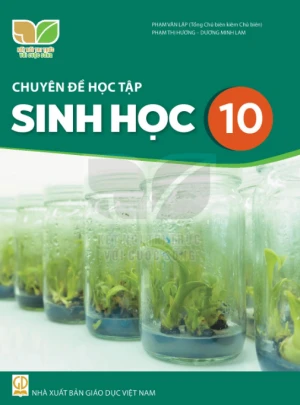 Sách giáo khoa Chuyên đề học tập Sinh Học 10- Kết Nối Tri Thức Với Cuộc Sống