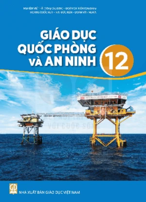 Sách giáo khoa Giáo Dục Quốc Phòng và An Ninh 12