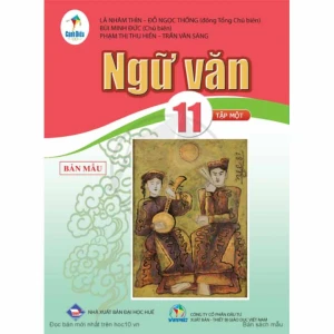 Sách giáo khoa Ngữ Văn 11- tập một- Cánh Diều