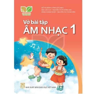 Sách Giáo Khoa Vở Bài Tập Âm Nhạc Lớp 1 Bộ Kết Nối Tri Thức Với Cuộc Sống Năm 2021