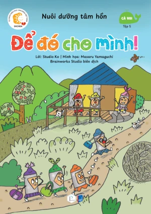 Sách Nuôi Dưỡng Tâm Hồn - Bộ Cá Voi - 6 Tập (Lẻ tuỳ chọn)