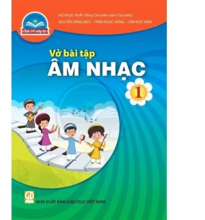 Sách Vở bài tập Âm Nhạc 1- Chân Trời Sáng Tạo