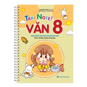 TAKE NOTE ! Văn 8 (Có lò xo) (Theo chương trình SGK mới nhất)
