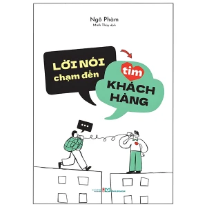Sách: Lời Nói Chạm Đến Tim Khách Hàng