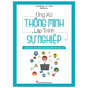 Sách: Ứng Xử Thông Minh Lập Trình Sự Nghiệp