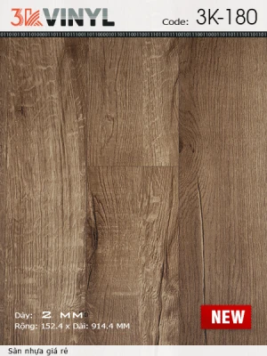 Sàn Nhựa Dán 3K180 - Sàn Nhựa Dán Keo Vân Gỗ Giá rẻ