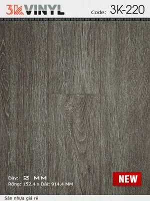 Sàn Nhựa Dán 3K220 - Sàn Nhựa Dán Keo Vân Gỗ Giá rẻ