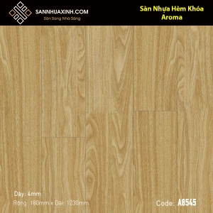 Sàn Nhựa Giả Gỗ Hèm Khóa Aroma A8545