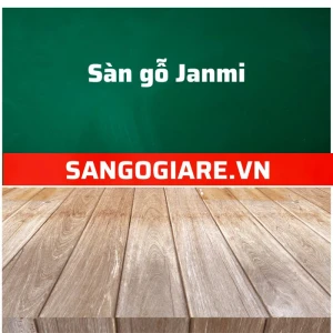 Sàn Gỗ Công Nghiệp Janmi