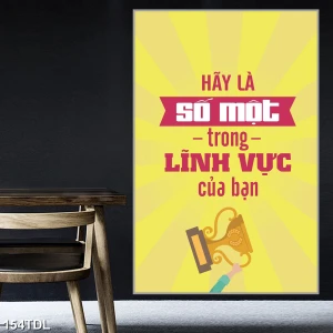 SLogan HÃY LÀ SỐ 1 TRONG LĨNH VỰC CỦA BẠN