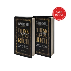 Think and Grow Rich - 10 phút mỗi ngày nghĩ giàu làm giàu (sách bỏ túi)