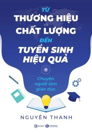 Từ thương hiệu và chất lượng đến tuyển sinh hiệu quả Nhà sách Thái Hà