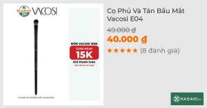 Cọ Phủ Và Tán Bầu Mắt Vacosi E04