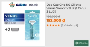 Dao Cạo Cho Nữ Gillette Venus Smooth 2UP (1 Cán 2 Lưỡi)
