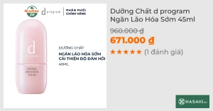 Dưỡng Chất d program Ngăn Lão Hóa Sớm 45ml