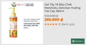 Gel Tẩy Tế Bào Chết Meishoku Detclear Hương Trái Cây 180ml