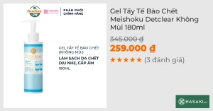 Gel Tẩy Tế Bào Chết Meishoku Detclear Không Mùi 180ml