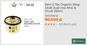 Kem Ủ Tóc Organic Shop Chiết Xuất Hoa Nhài & Chuối 250ml