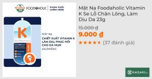 Mặt Nạ Foodaholic Vitamin K Se Lỗ Chân Lông, Làm Dịu Da 23g