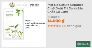 Mặt Nạ Nature Republic Chiết Xuất Trà Xanh Săn Chắc Da 23ml