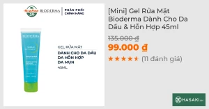 Mini Gel Rửa Mặt Bioderma Dành Cho Da Dầu & Hỗn Hợp 45ml