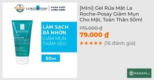 [Mini] Gel Rửa Mặt La Roche-Posay Giảm Mụn Cho Mặt, Toàn Thân 50ml