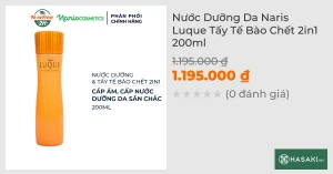 Nước Dưỡng Da Naris Luque Tấy Tế Bào Chết 2in1 200ml