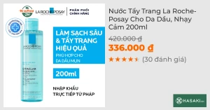 Nước Tẩy Trang La Roche-Posay Cho Da Dầu, Nhạy Cảm 200ml