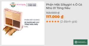 Phấn Mắt Silkygirl 4 Ô Có Nhũ 01 Tông Nâu