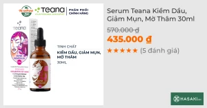Serum Teana Kiềm Dầu, Giảm Mụn, Mờ Thâm 30ml