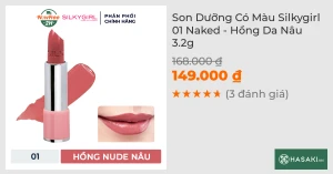 Son Dưỡng Có Màu Silkygirl 01 Naked - Hồng Nude Nâu 3.2g