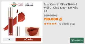 Son Kem Lì Gilaa Thế Hệ Mới 01 Glad Day - Đỏ Nâu 5g