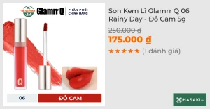 Son Kem Lì Glamrr Q 06 Rainy Day - Đỏ Cam 5g