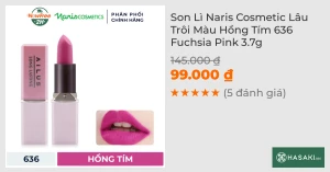 Son Lì Naris Cosmetic Lâu Trôi Màu Hồng Tím 636 Fuchsia Pink 3.7g