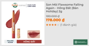 Son Môi Flawsome Falling Again - Hồng Đất (Bản Holiday) 2g