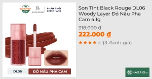 Son Tint Black Rouge DL06 Woody Layer Đỏ Nâu Pha Cam 4.1g