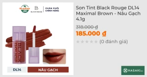 Son Tint Black Rouge DL14 Maximal Brown - Nâu Gạch 4.1g