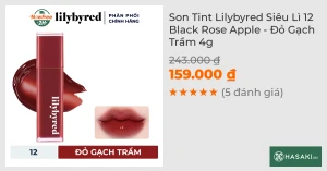 Son Tint Lilybyred Siêu Lì 12 Black Rose Apple - Đỏ Gạch Trầm 4g