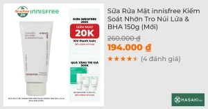 Sữa Rửa Mặt innisfree Kiểm Soát Nhờn Tro Núi Lửa & BHA 150g (Mới)