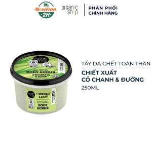 Tẩy Da Chết Toàn Thân Organic Shop Từ Cỏ Chanh, Đường 250ml