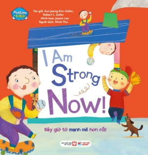 29. Playtime In English (Level 3): I Am Strong Now! - Bây giờ tớ mạnh mẽ hơn rồi!