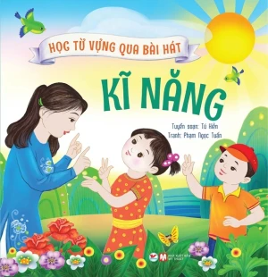 Học Từ Vựng Qua Bài Hát - Kĩ Năng
