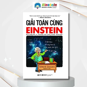 Giải toán cùng Einstein - Becoming a Problem Solving Genius (Tái bản)