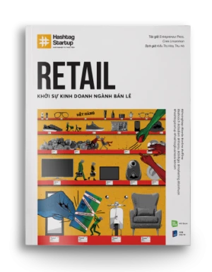 HASHTAG NO.3 RETAIL - Khởi Sự Kinh Doanh Ngành Bán Lẻ