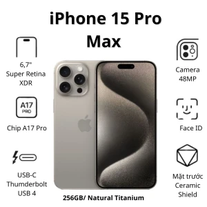 Điện thoại Apple iPhone 15 Pro Max (8Gb/ 256GB/ Natural Titanium)